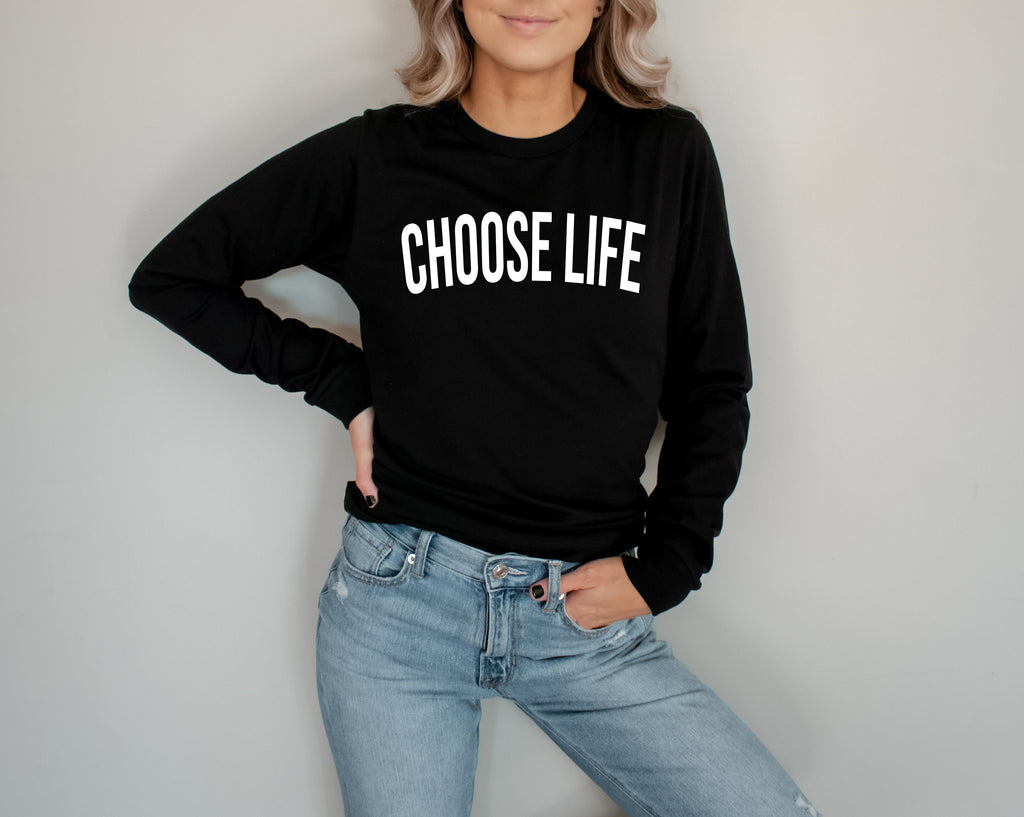 Choose Life Pro-life Long Sleeve Tshirt (Block)