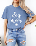 Dog Mom Comfort Colors T Shirt (Joshico Font)