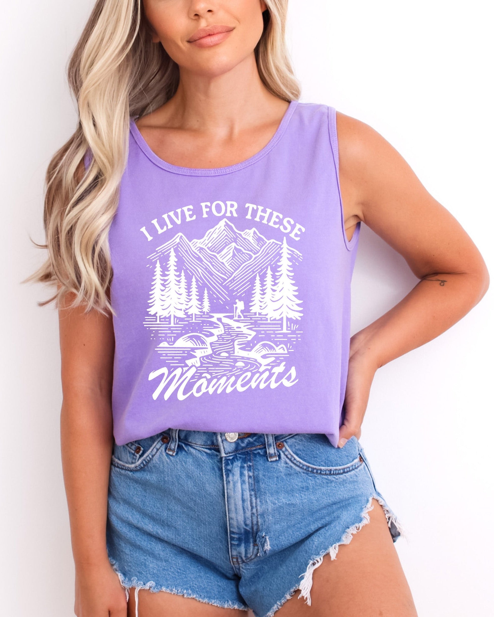I Live for These Moments Mountain Tank Top – Comfort Colors Camping Hiking Nature Graphic