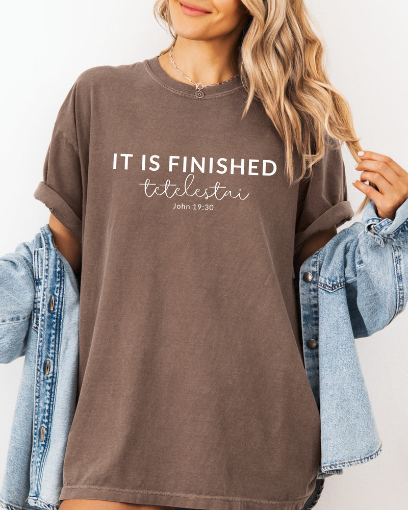 It is Finished Christian Easter Garment Dyed T Shirt
