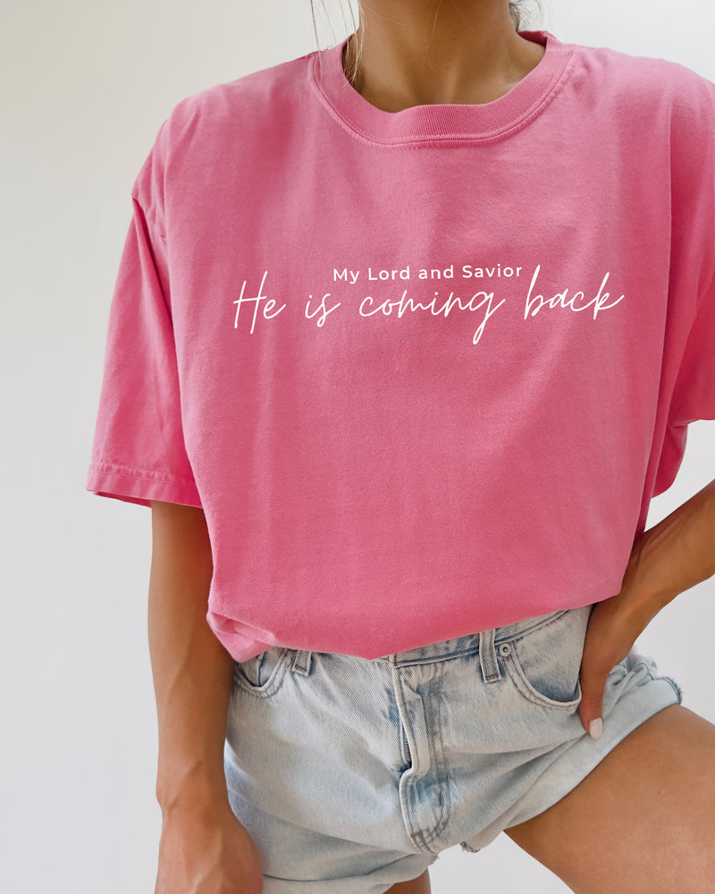 Jesus He is coming back Comfort Colors Christian T Shirt