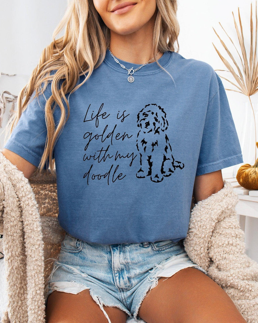 Life Is Golden With My Doodle Dog mom Garment Dyed T Shirt