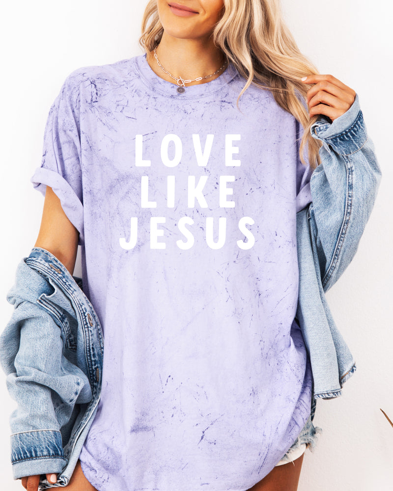 Love Like Jesus Garment Dyed Christian T Shirt (big design)