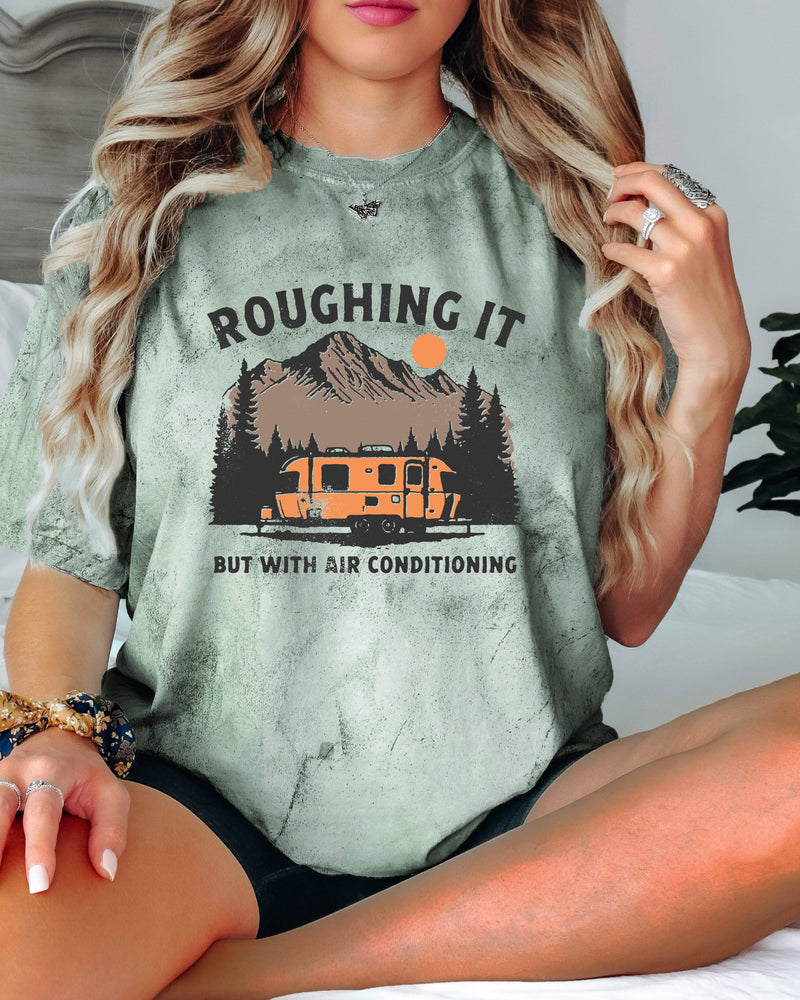 Roughing it Camping Hiking Comfort Colors T Shirt