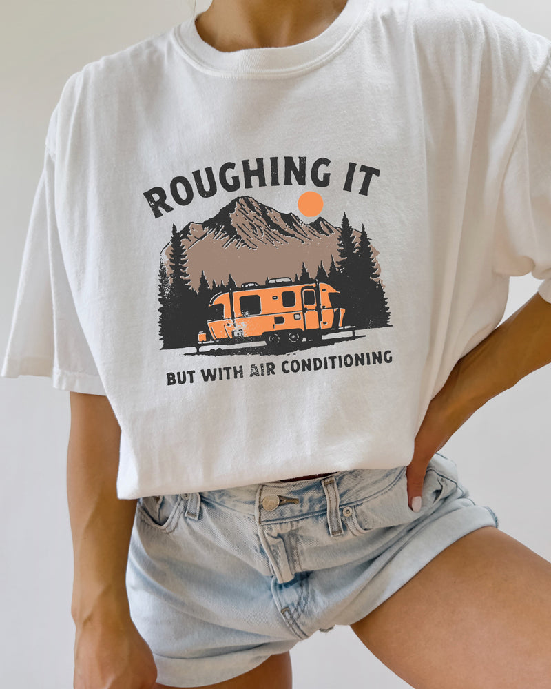 Roughing it Camping Hiking Comfort Colors T Shirt